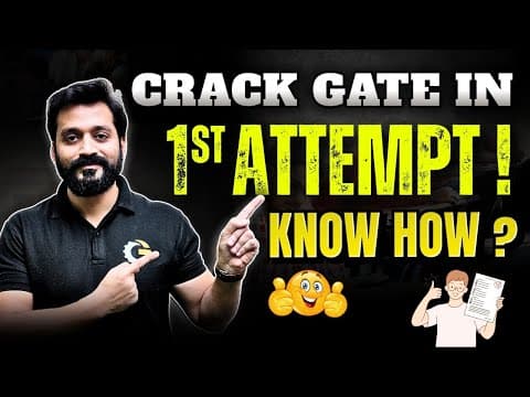 Strategy to Crack GATE in 1st Attempt